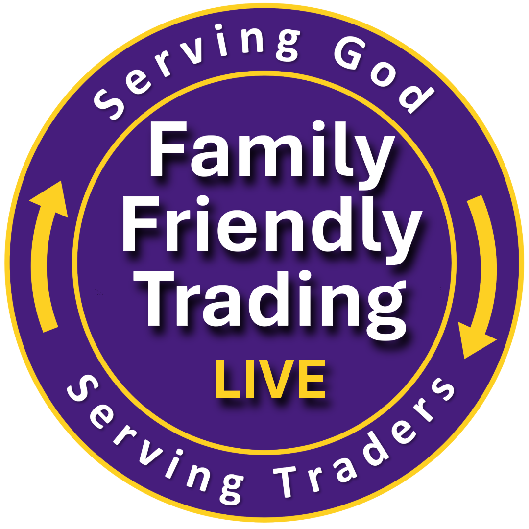 Family Friendly Trading: Live