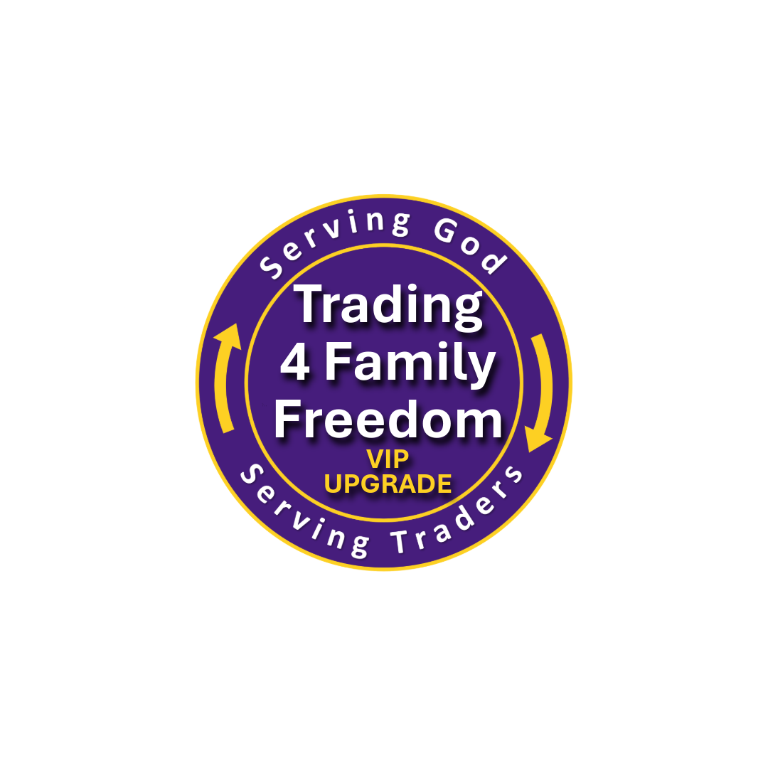 Trading for Family Freedom - VIP Upgrade (Limited Availability)